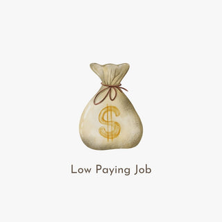 Low Paying Job