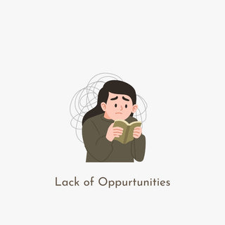 Lack of Opportunity