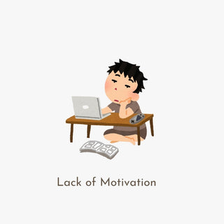 Lack of Motivation